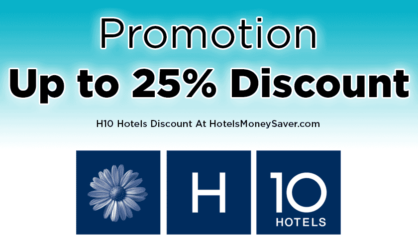 H10 Hotels Promo